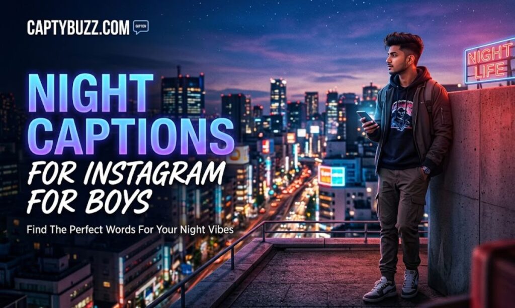 Night Captions for Instagram for Boys